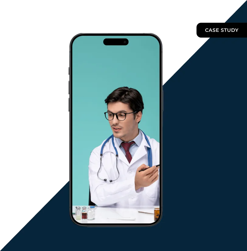 Case study cover: a stock photograph of a doctor at a desk, shown inside a phone frame. Illustrative rather than a screenshot of the app