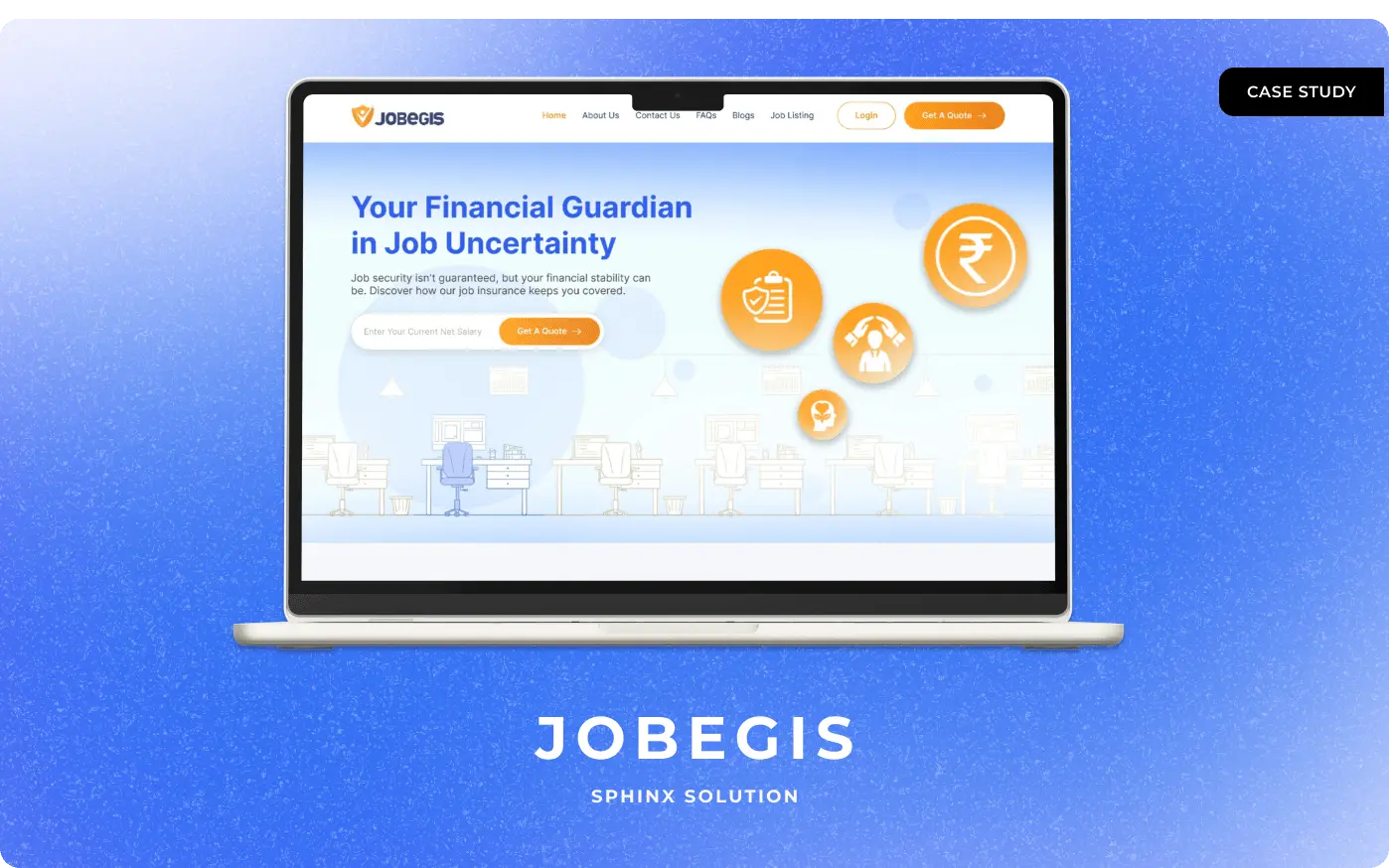Case study cover: the Jobegis site on a laptop, headed &ldquo;Your Financial Guardian in Job Uncertainty&rdquo; above a field asking for your current net salary and a Get A Quote button