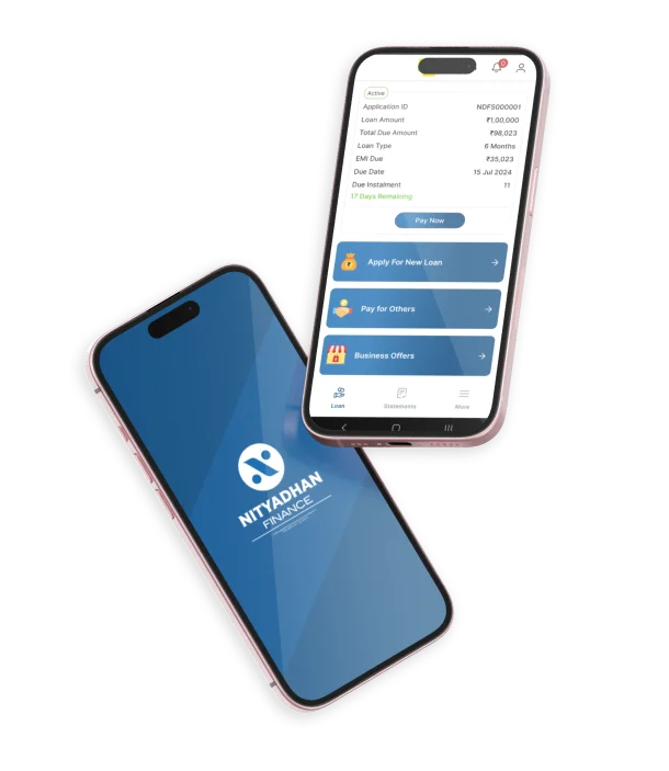 Two phones showing the Nityadhan borrower app: the splash screen, and an active loan with its amount, EMI due, due date and instalment number above Pay Now, Apply For New Loan and Pay for Others