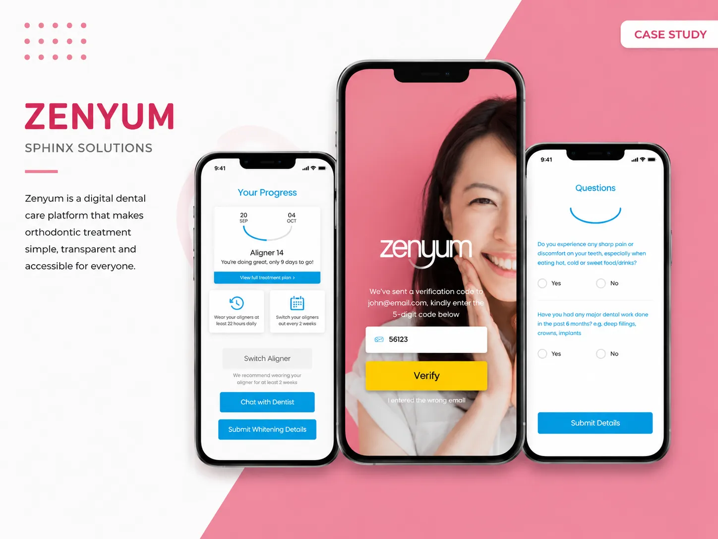 Three Zenyum screens: aligner progress with days remaining, email verification, and a dental screening questionnaire